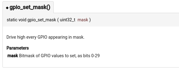 gpio_set_mask() documentation gpio_set_mask() documentation